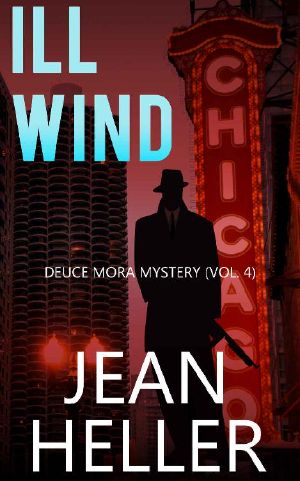 [Deuce Mora 04] • Ill Wind (The Deuce Mora Series Book 4)